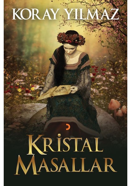Kristal Masallar - Koray Yılmaz