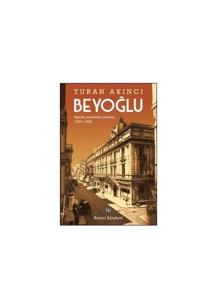 Beyoğlu - Turan Akıncı