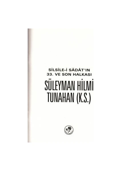 Süleyman Hilmi Tunahan K.s.