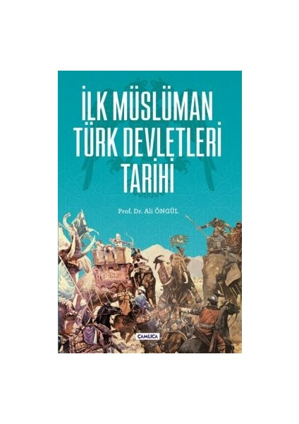 İlk Müslüman Türk Devletleri