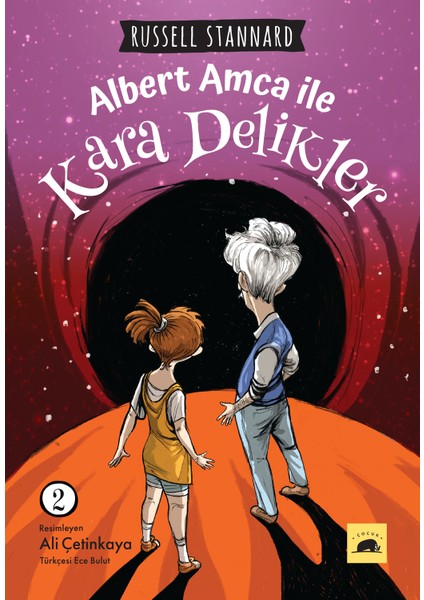 Albert Amca İle Kara Delikler - Russell Stannard