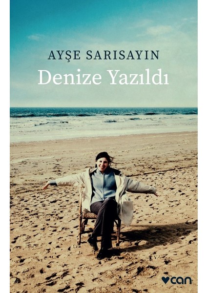Denize Yazıldı - Ayşe Sarısayın