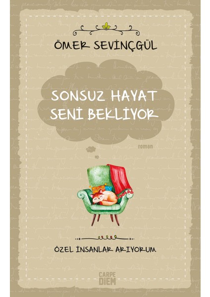 Sonsuz Hayat Seni Bekliyor - Özel İnsanlar Arıyorum - Ömer Sevinçgül