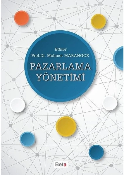 Pazarlama Yönetimi - Mehmet Marangoz