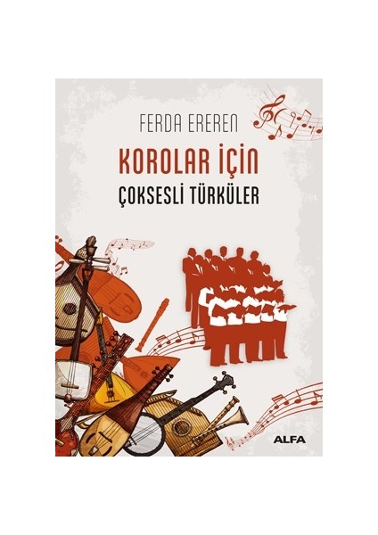 Korolar İçin Çoksesli Türküler - Ferda Ereren