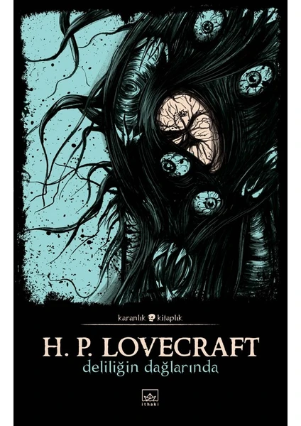 Deliliğin Dağlarında - Howard Phillips Lovecraft