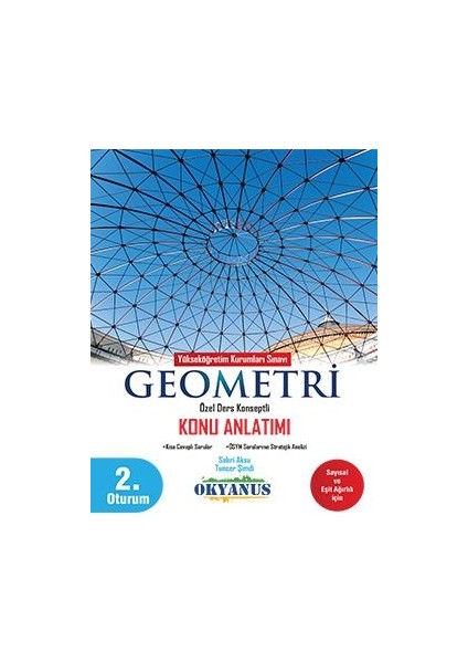 Okyanus Yayınları AYT Geometri Konu Anlatımı (Özel Ders Konseptli)