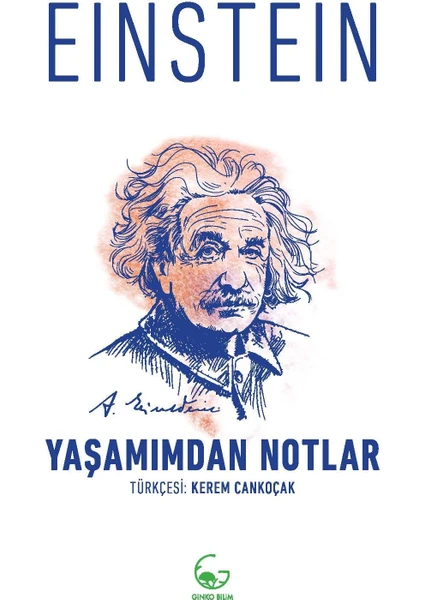 Yaşamımdan Notlar  - Albert Einstein