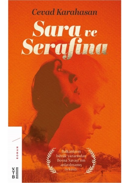 Sara Ve Serafina - Cevad Karahasan