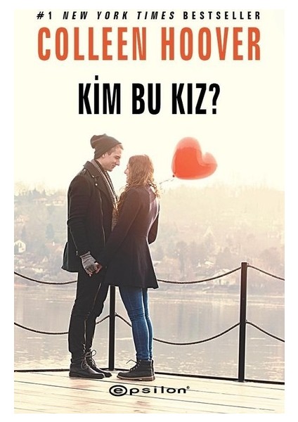 Kim Bu Kız? - Colleen Hoover