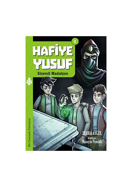 Hafiye Yusuf 2: Gizemli Madalyon - Zehra Aygül