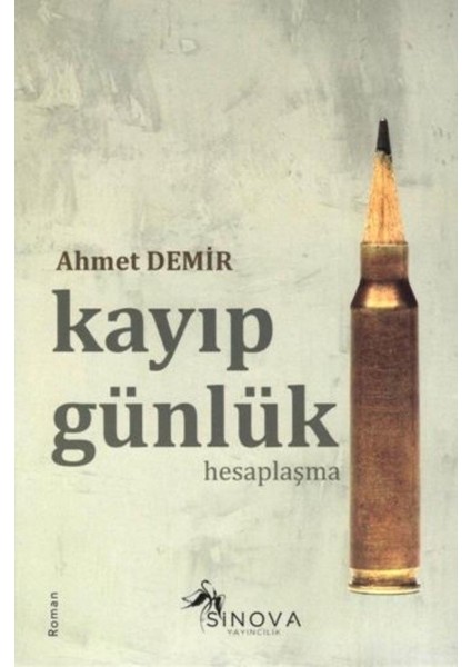 Kayıp Günlük - Ahmet Demir