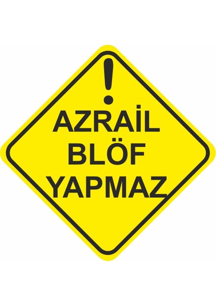 Sticker Master Azrail Blöf Yapmaz Sticker Oto Motor Pc Etiket