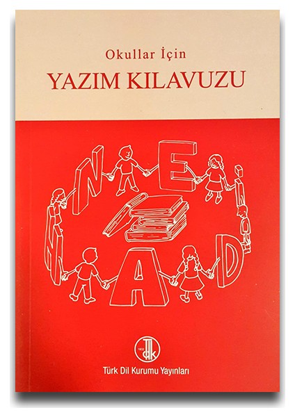 Türk Dil Kurumu Yayınları TDK Okullar İçin Yazım (İmla) Kılavuzu (Küçük Boy)