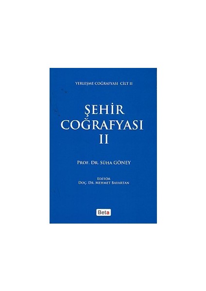 Şehir Coğrafyası II - Süha Göney