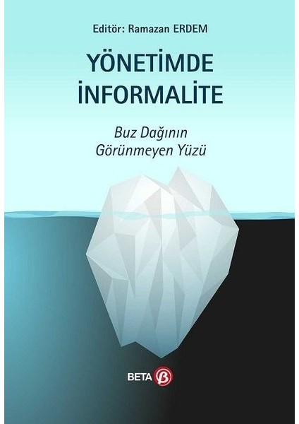 Yönetimde İnformalite - Ramazan Erdem