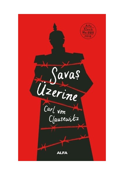 Savaş Üzerine (Ciltli) - Carl Von Clausewitz