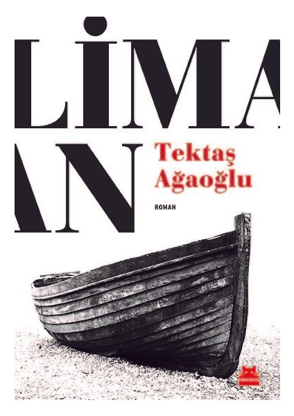 Liman - Tektaş Ağaoğlu