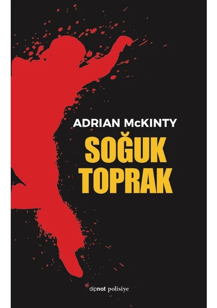 Soğuk Toprak - Adrian Mckinty