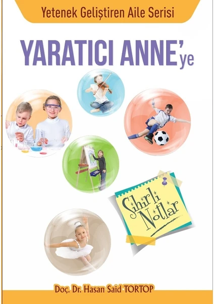 Gby01 Yaratıcı Anneye Sihirli Notlar