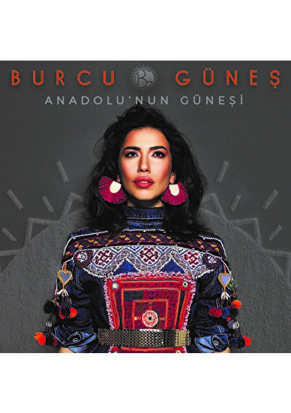 Burcu Güneş - Anadolunun Güneşi - Cd