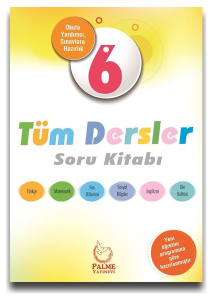 6. Sınıf Tüm Dersler Soru Kitabı