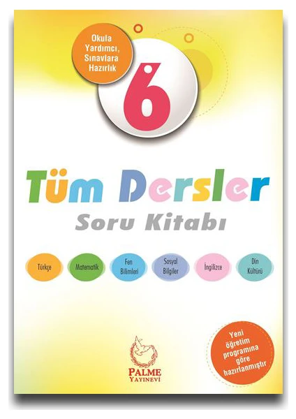 Palme Yayıncılık 6. Sınıf Tüm Dersler Soru Kitabı