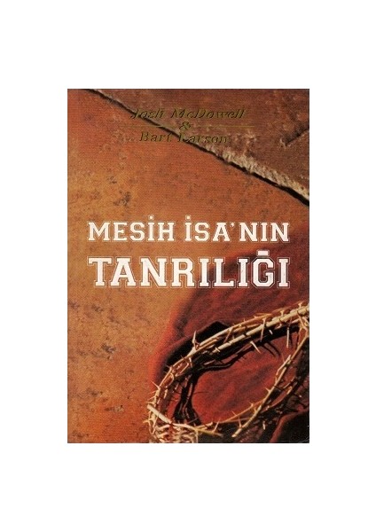 Mesih İsa'Nın Tanrılığı