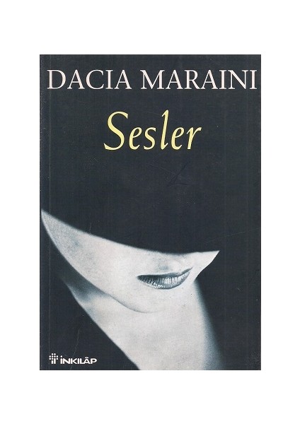 Sesler - Dacia Maraini