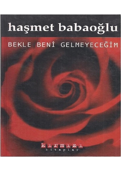 Bekle Beni Gelmeyeceğim