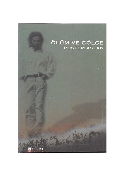 Ölüm Ve Gölge