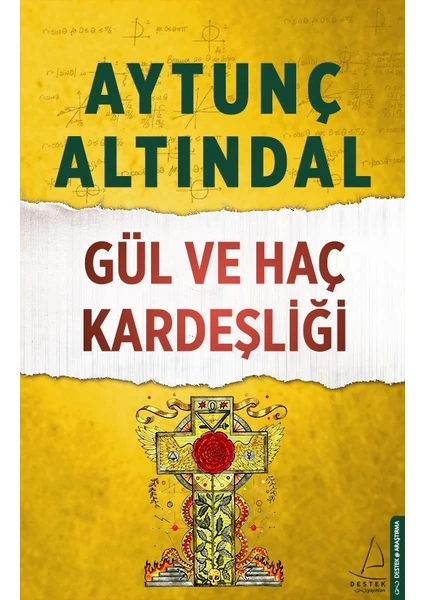 Gül Ve Haç Kardeşliği - Aytunç Altındal