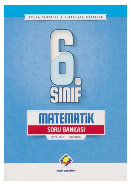 6. Sınıf Matematik Soru Bankası yeni - Ertuğrul Kilimci - bedri Sarıkuş