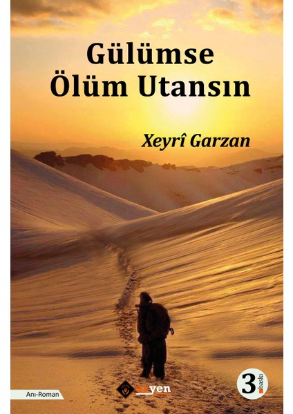 Gülümse Ölüm Utansın