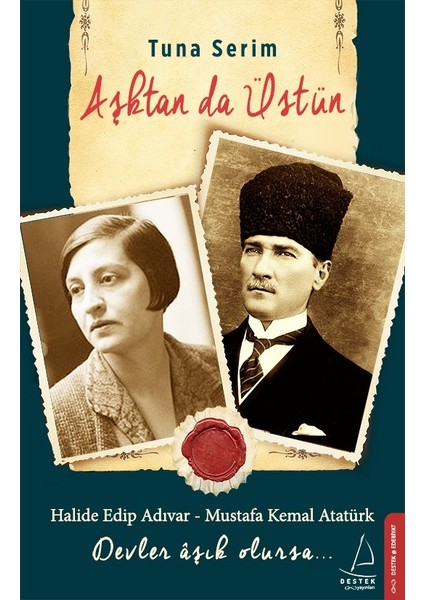 Aşktan Da Üstün - Tuna Serim