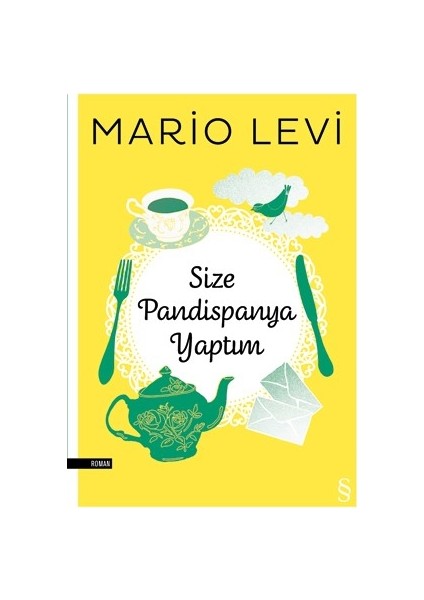 Size Pandispanya Yaptım - Mario Levi