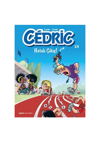 Cedric 28 Hatalı Çıkış!