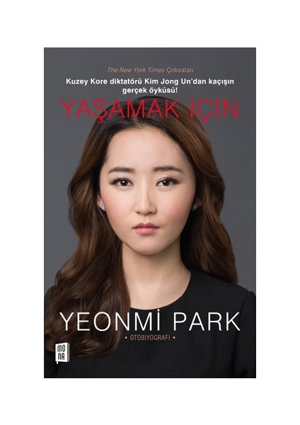 Yaşamak İçin - Yeonmi Park
