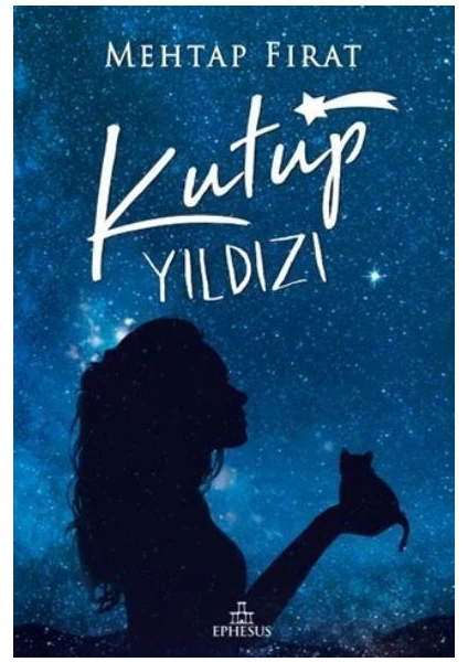 Kutup Yıldızı 1 (Karton Kapak) - Mehtap Fırat