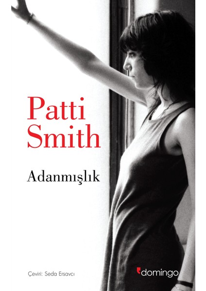 Adanmışlık - Patti Smith