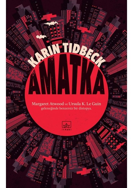 Amatka - Karin Tidbeck