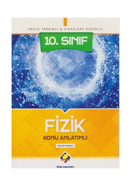 10. Sınıf Fizik Konu Anlatımlı - Yeni - Necati Dursun