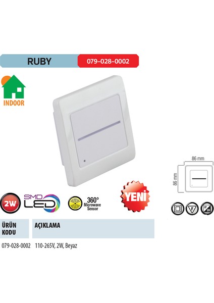 Ruby 2W Beyaz Renkte 360Derece Micro Sensörlü Smd Led Ev Içi Armatür