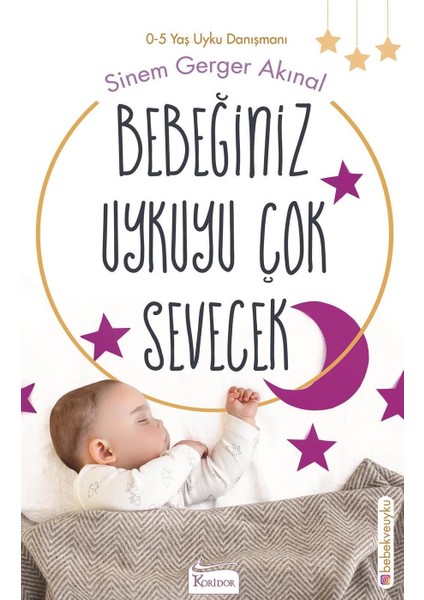 Bebeğiniz Uykuyu Çok Sevecek - Sinem Gerger Akınal