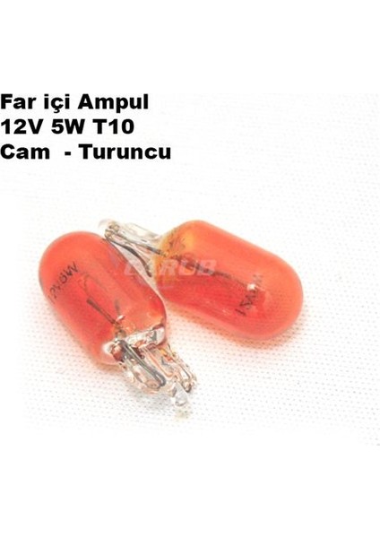 Ampul 12V 5W T10 Fariçi Cam Turuncu