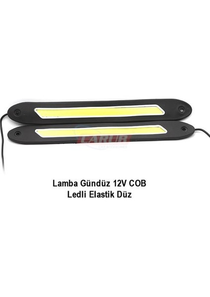 Lamba Gündüz 12V Cob Ledli Elastik Düz