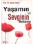 Yaşamın Ve Sevginin Anlamı 1