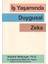 İş Yaşamında Duygusal Zeka 1
