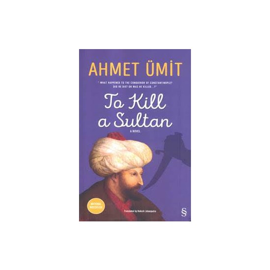 To Kill A SultanSultanı Öldürmek’İn İngilizcesi (Ciltli