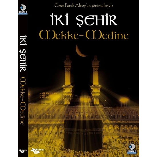 İki Şehir Mekke Medine Belgeseli